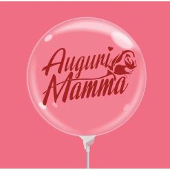Palloncini compleanno Bubble Party - Auguri Mamma (10”)